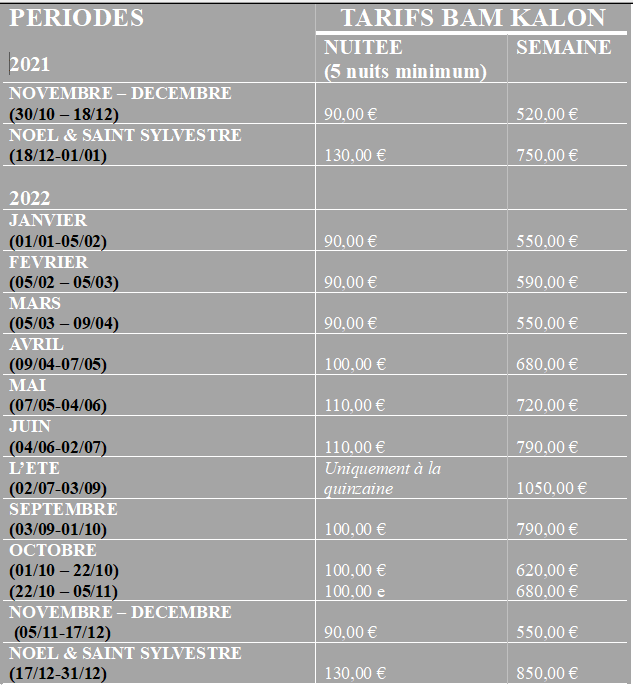 tarifs 2022 location de vacances Bam Kalon